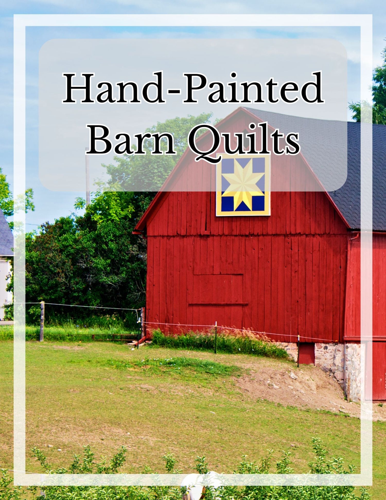 Locally Hand-Painted Barn Quilts