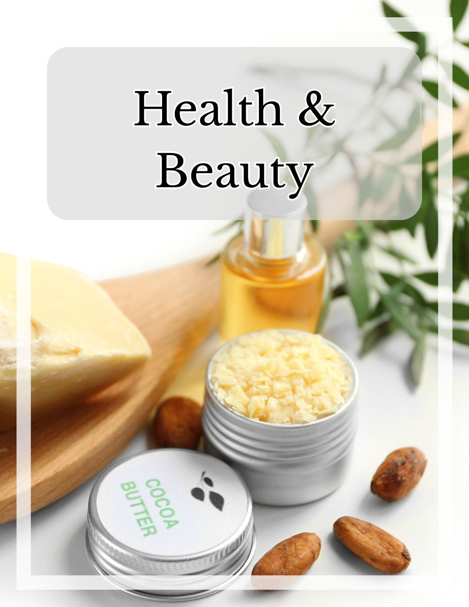 Health and Beauty