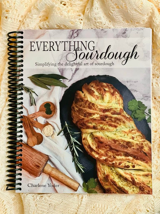 Everything Sourdough Cookbook