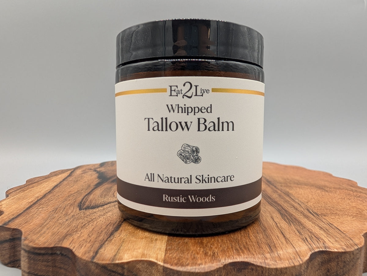 Eat 2 Live 4oz Rustic Woods Whipped Tallow Balm